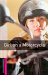 Oxford Bookworms Library  Starter Girl on a Motorcycle